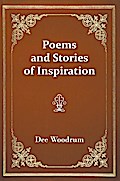 Poems and Stories of Inspiration