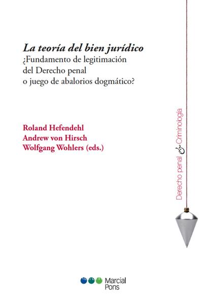 La teoría del bien jurídico