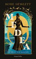 Medea von Rosie Hewlett | Ebook
