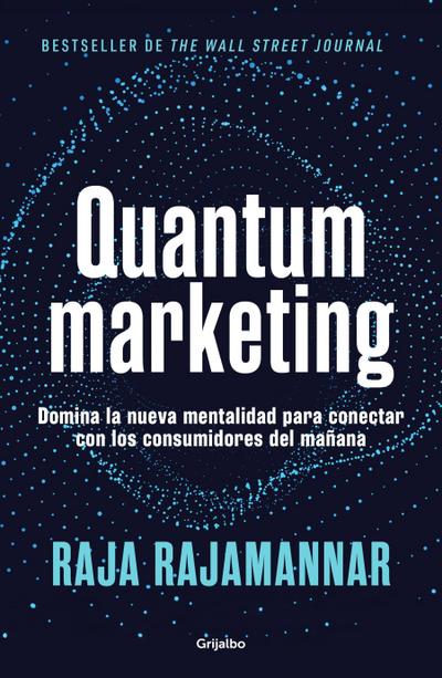 Quantum Marketing (Spanish Edition)