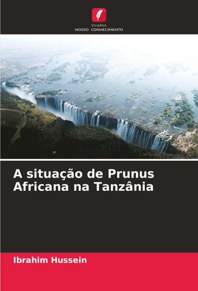 A situação de Prunus Africana na Tanzânia