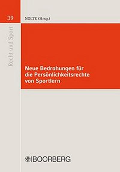 Neue Bedrohungen für die Persönlichkeitsrechte von Sportlern