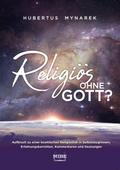 Religiös ohne Gott?