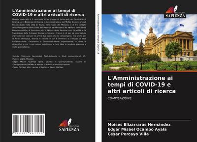 L’Amministrazione ai tempi di COVID-19 e altri articoli di ricerca