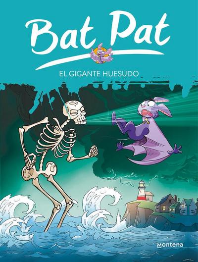 Bat Pat 34. El gigante huesudo