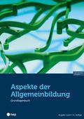 Aspekte der Allgemeinbildung - Ausgabe Luzern (Pri