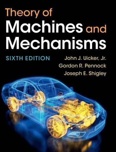Theory of Machines and Mechanisms