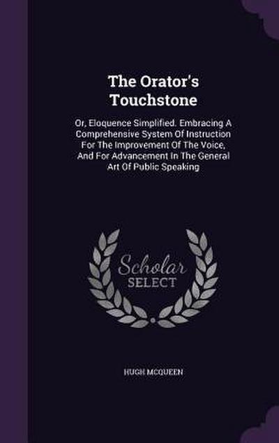 The Orator’s Touchstone