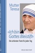 ’Ich bin Gottes Bleistift’