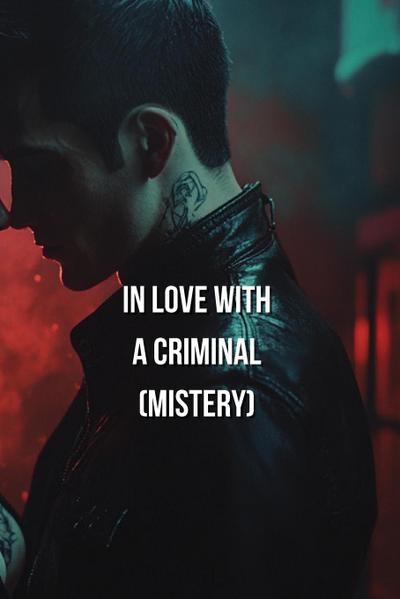 Winthrop, G: In Love with a Criminal (Mistery)