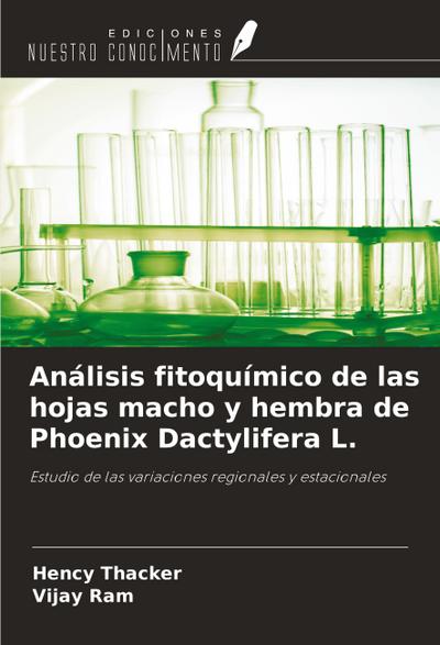 Análisis fitoquímico de las hojas macho y hembra de Phoenix Dactylifera L.