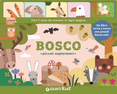 Bosco. Piccoli esploratori