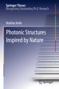Photonic Structures Inspired by Nature (Springer Theses)