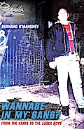 Wannabe in my Gang?