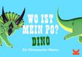 Wo ist mein Po? Dino