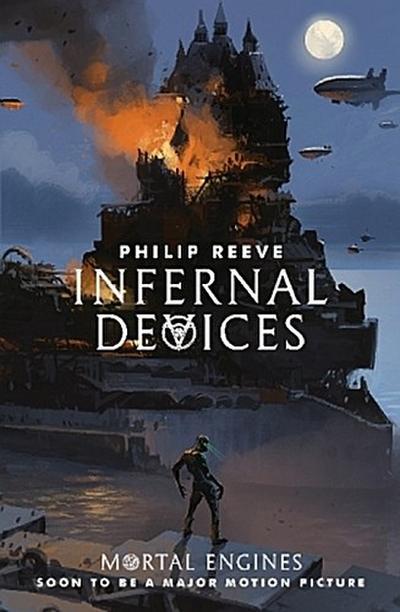 Mortal Engines 3. Infernal Devices