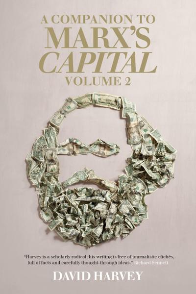 A Companion To Marx’s Capital, Volume 2