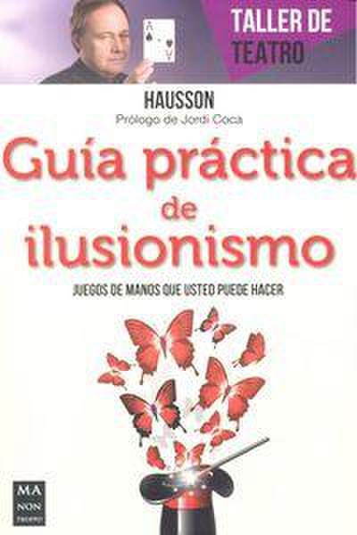 Guía Práctica de Ilusionismo