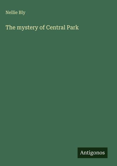 The mystery of Central Park