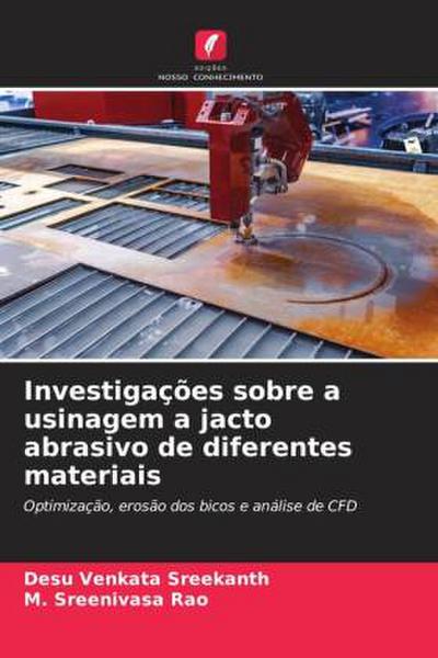 Investigações sobre a usinagem a jacto abrasivo de diferentes materiais