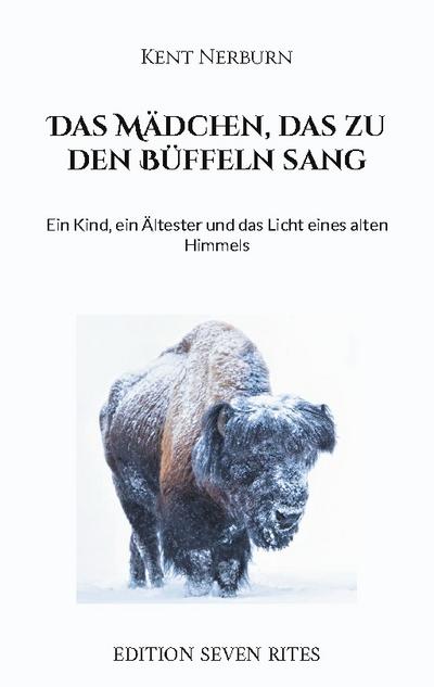 Das Mädchen, das zu den Büffeln sang