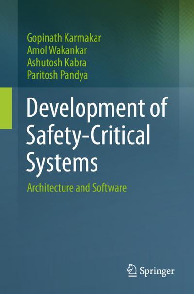 Development of Safety-Critical Systems