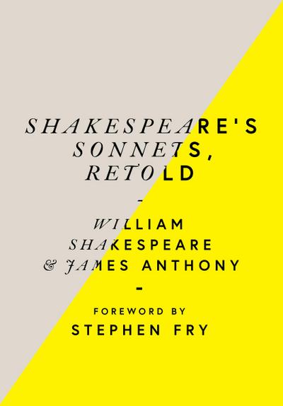 Shakespeare’s Sonnets, Retold