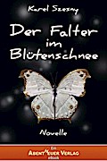 Der Falter im Blütenschnee