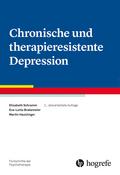 Chronische und therapieresistente Depression