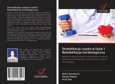 Stratyfikacja ryzyka w fazie 1 Rehabilitacja kardiologiczna
