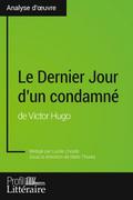 Le Dernier Jour d’un condamné de Victor Hugo