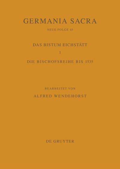 Die Bistümer der Kirchenprovinz Mainz. Das Bistum Eichstätt 1