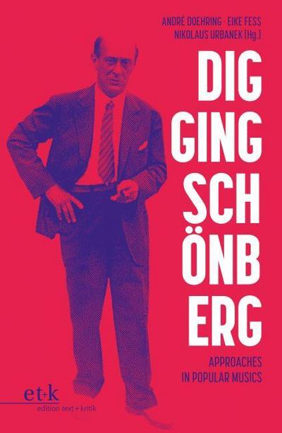 Digging Schönberg