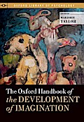 The Oxford Handbook of the Development of Imagination