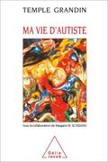 Ma vie d’autiste