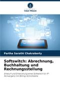 Softswitch: Abrechnung, Buchhaltung und Rechnungsstellung