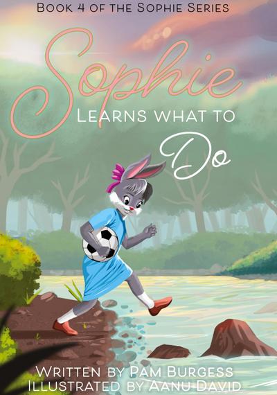 Sophie Learns What to Do