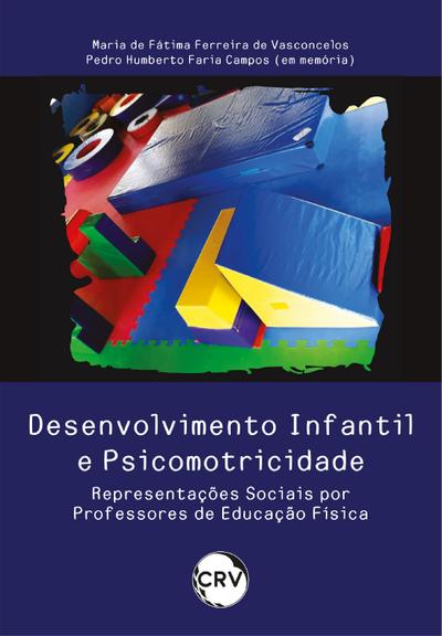 Desenvolvimento infantil e psicomotricidade