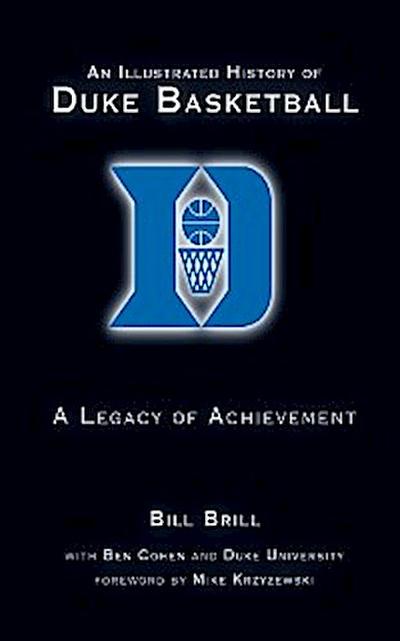 Illustrated History of Duke Basketball