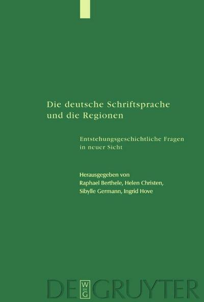 Die deutsche Schriftsprache und die Regionen