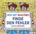Wo ist Walter? Finde den Fehler von Martin Handford | Buch