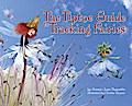 The Tiptoe Guide to Tracking Fairies