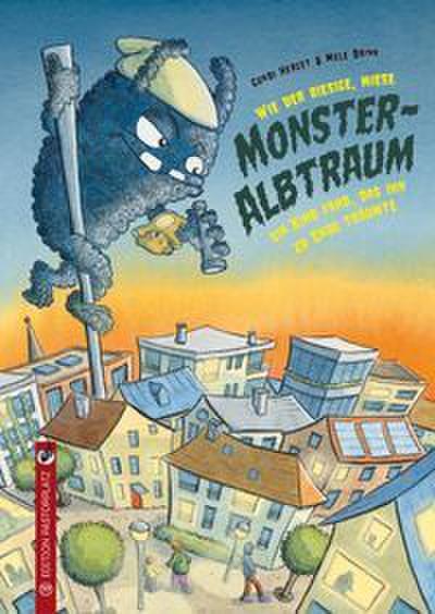 Wie der riesige, miese Monsteralbtraum ein Kind fand, das ihn zu Ende träumte.