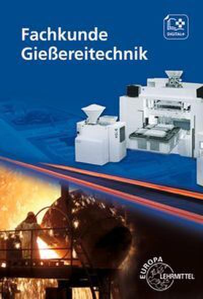 Fachkunde Gießereitechnik
