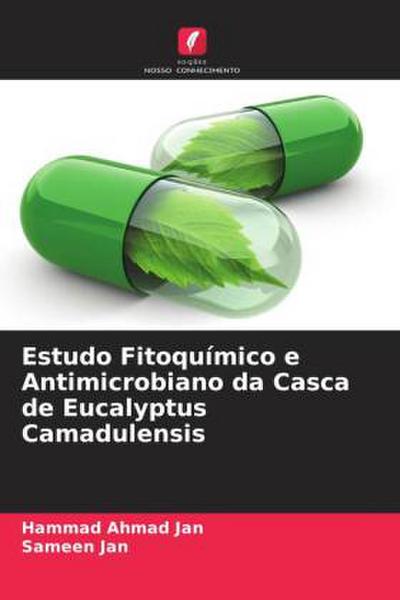 Estudo Fitoquímico e Antimicrobiano da Casca de Eucalyptus Camadulensis