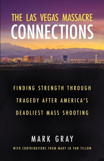 The Las Vegas Massacre Connections