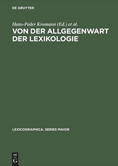 Von der Allgegenwart der Lexikologie