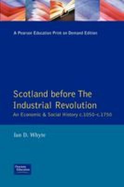 Scotland before the Industrial Revolution