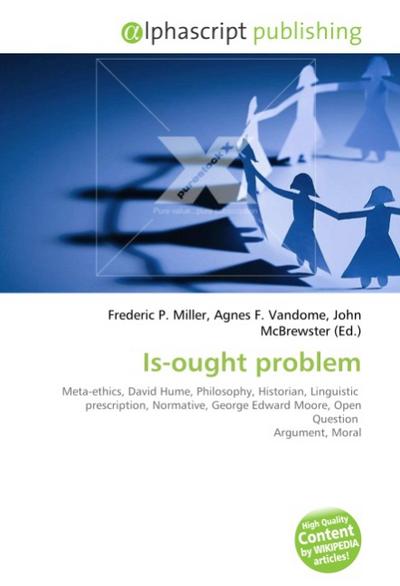 Is-ought problem - Frederic P. Miller