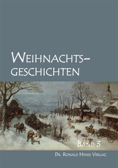 Weihnachtsgeschichten. Bd.3